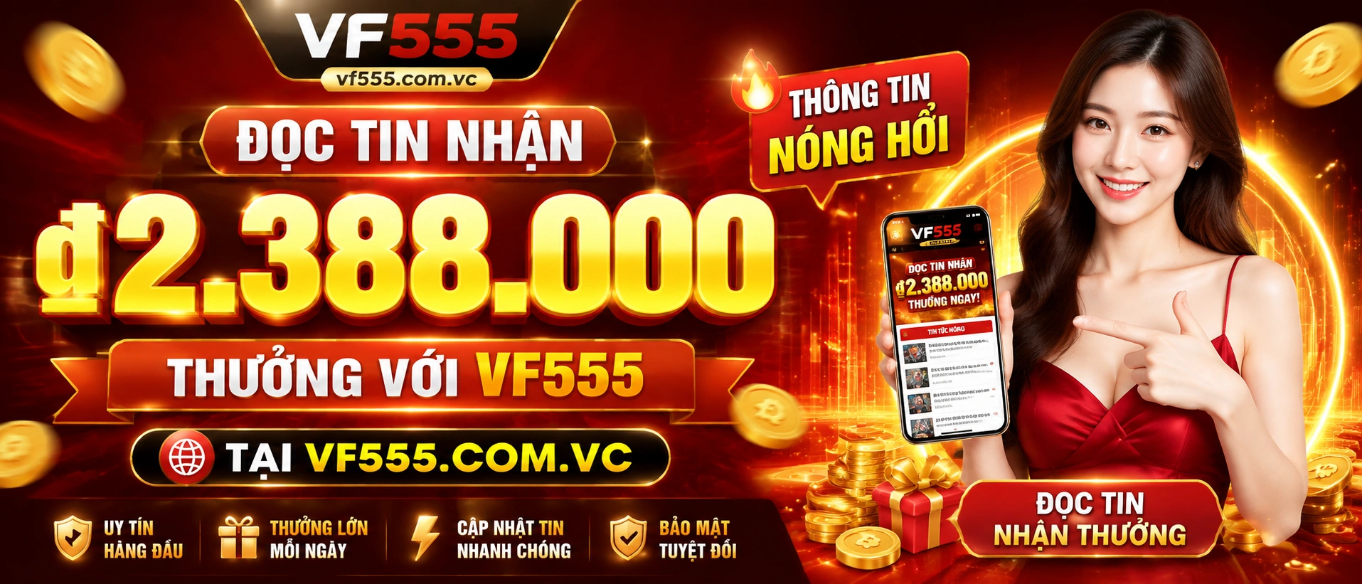 Bản tin liên quan về ưu đãi và cập nhật nhanh vf555